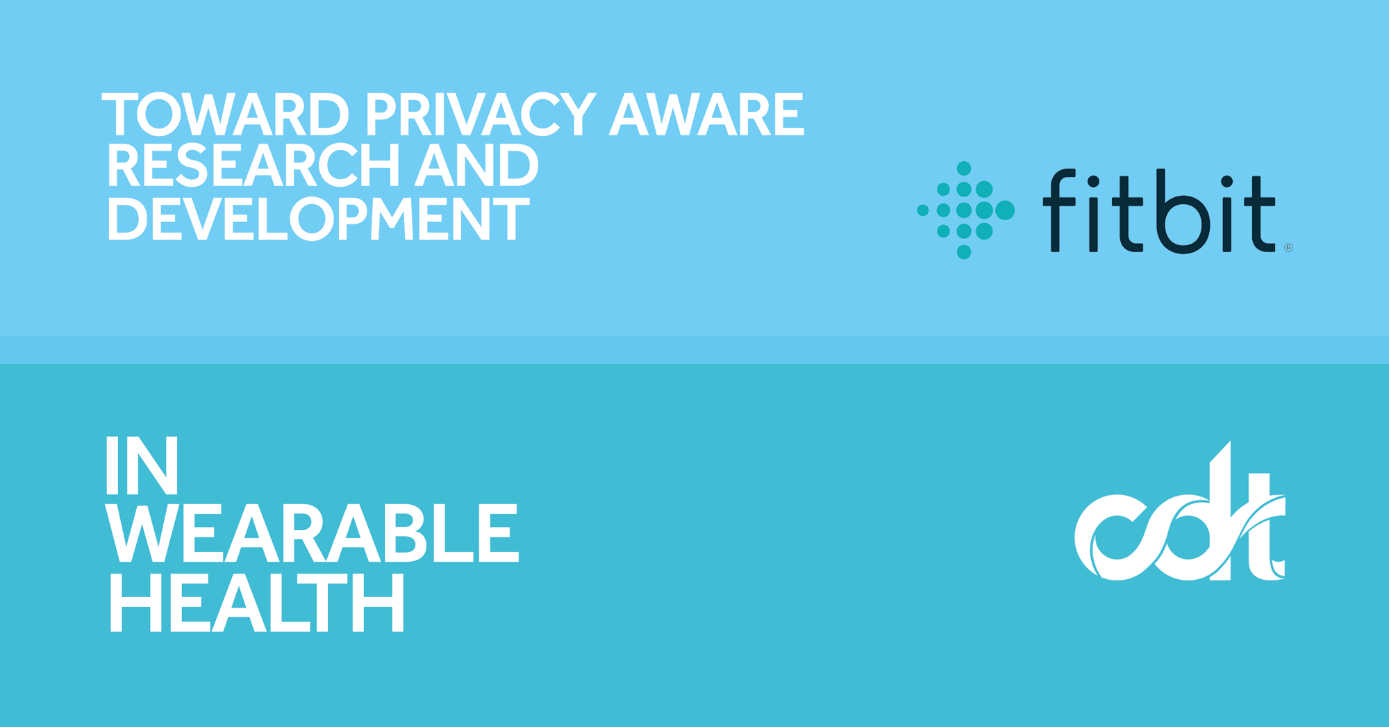 Installere Senatet ulovlig CDT and Fitbit Report on Best Privacy Practices for R&D in the Wearables  Industry - Center for Democracy and Technology