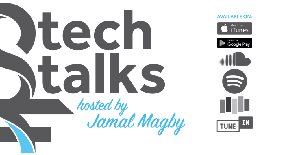 Graphic for CDT's podcast, entitled "CDT's Tech Talks." Hosted by Jamal Magby, and available on iTunes, Google Play, Soundcloud, Spotify, Stitcher, and TuneIn. Dark grey text and app logos, as well as light blue text, on a white background.