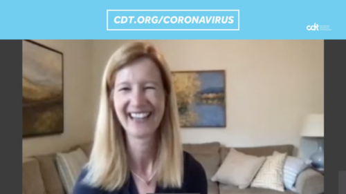 CDT's Avery Gardiner, at our latest COVID-19 webinar
