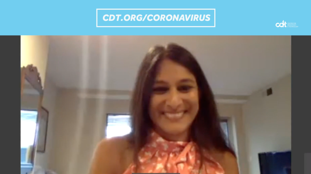 The ACLU’s Neema Singh Guliani, at CDT's latest COVID-19 webinar