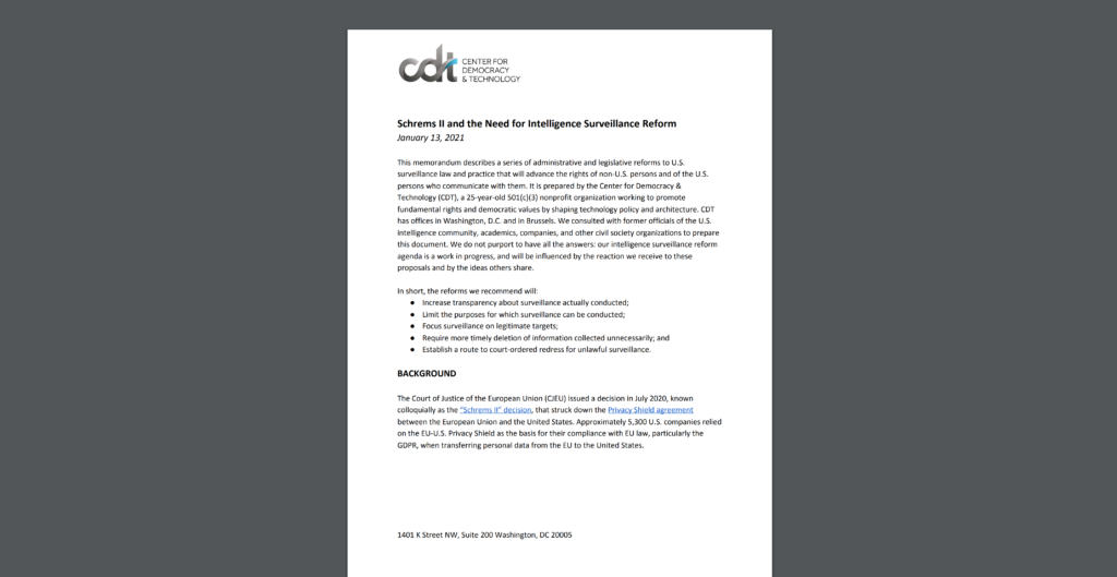 CDT's memorandum entitled "Schrems II and Intelligence Surveillance Reform in the U.S.," released January 13, 2021.