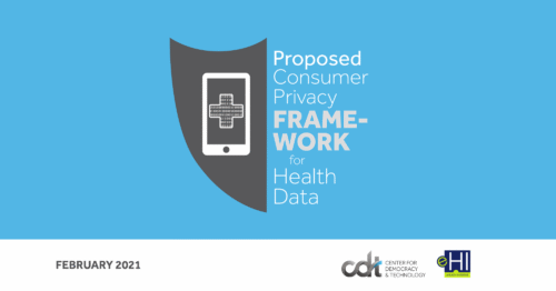 CDT & eHI release the Consumer Privacy Framework for Health Data