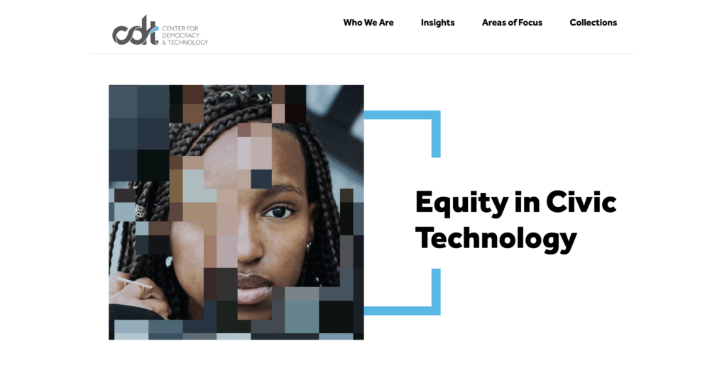 CDT's Next Big Focus - the Launch of the Equity in Civic Technology Project