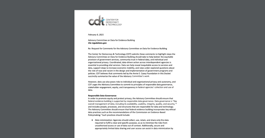A screenshot of CDT's Comments for the Advisory Committee on Data for Evidence Building, submitted on Tuesday, February 9, 2021.