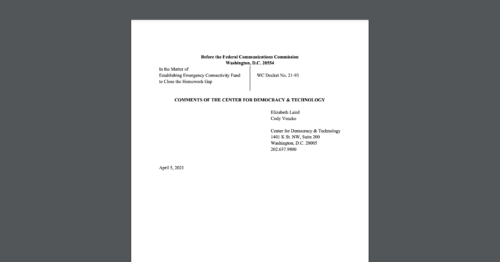 Screen Shot of CDT Comments Urging FCC to Address Overbroad Monitoring of Students Online in Implementing Emergency Connectivity Fund