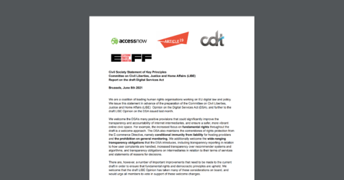 CDT Europe published on June 8, 2021 a joint civil society initiative urging members of the LIBE Committee to uphold key principles in the DSA. Screenshot of the title page of this letter.