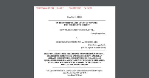 CDT Joins Library & Research Orgs, EFF, and Public Knowledge in Weighing in on the Sony v. Cox case.