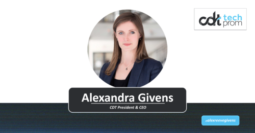 Circular headshot of CDT President & CEO Alexandra Givens. White text on a dark background.