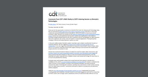 This document contains comments from CDT's Ridhi Shetty to the White House Office of Science and Technology Policy (OSTP) listening session on biometric technologies. White document on a dark grey background.