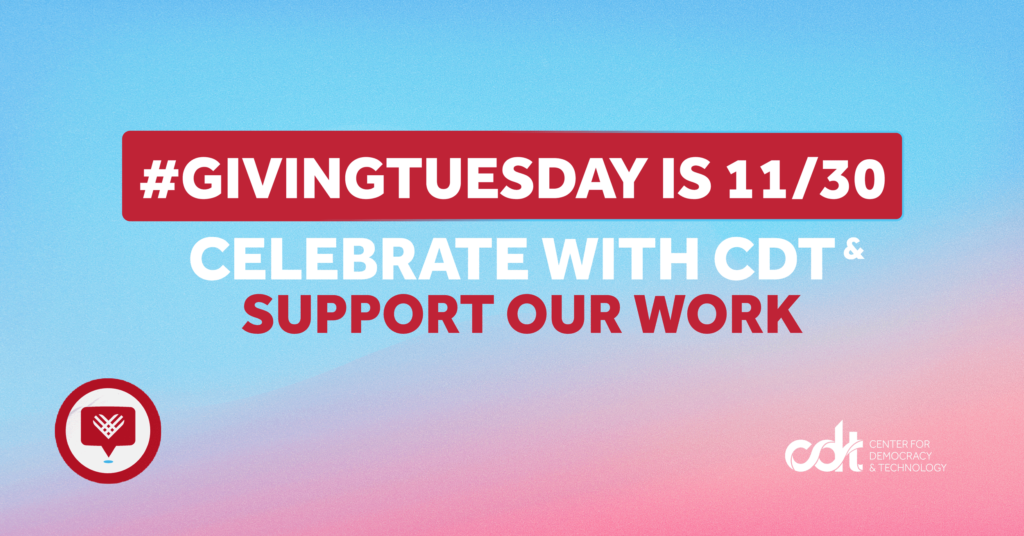 A save-the-date graphic for the upcoming #GivingTuesday campaign on 11/30. Light blue, orange and red are blended in a soft gradient with “#GIVINGTUESDAY IS 11/30” in bold white text within a dark red box. A light blue “Donate” button sits to the right, with a small GivingTuesday sticker and the CDT logo (in white) underneath.