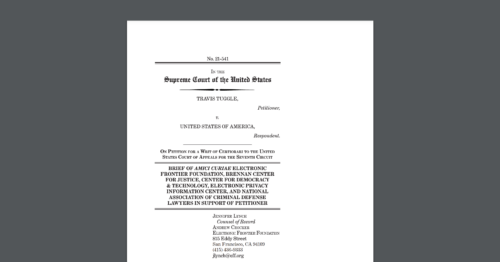 CDT joins EFF and other groups in filing an amicus brief urging the U.S. Supreme Court to review warrantless video surveillance in the case, Tuggle v. United States. White document on a dark grey background.
