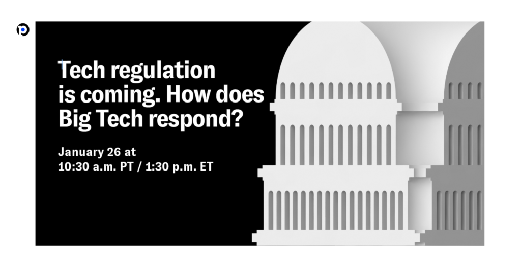 CDT's Director of Policy Samir Jain joins a webinar hosted by Protocol entitled "Tech regulation is coming. How does Big Tech respond?" White text on a black background, with a close up of an illustration of the U.S. Capitol building.