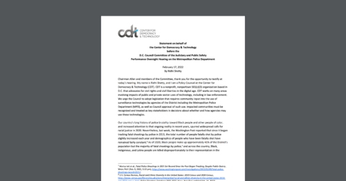 CDT's Ridhi Shetty gave testimony before the D.C. Council's Committee on the Judiciary & Public Safety. White document on a dark grey background.