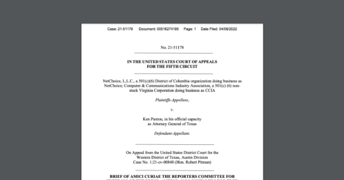 CDT joins Reporters Committee for Freedom of the Press' amicus brief in the case NetChoice v. Paxton, challenging Texas' social media law HB 20. White document on a dark grey background.