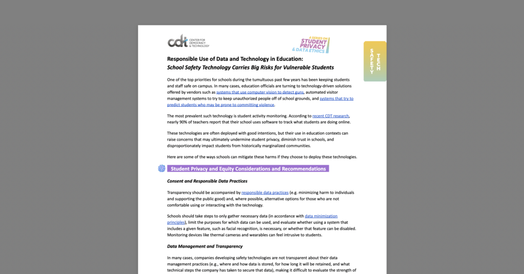 CDT brief, entitled "Responsible Use of Data and Technology in Education: School Safety Technology Carries Big Risks for Vulnerable Students." White document on a grey background.