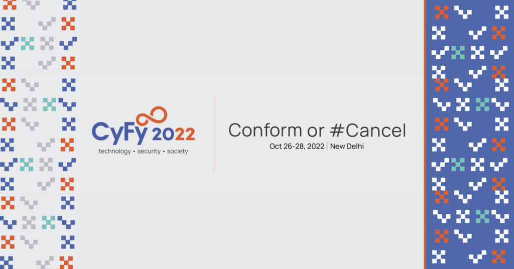 Graphic for ORF's event, entitled CyFy 2022. "Conform or #Cancel," October 26-28, 2022 in New Delhi.