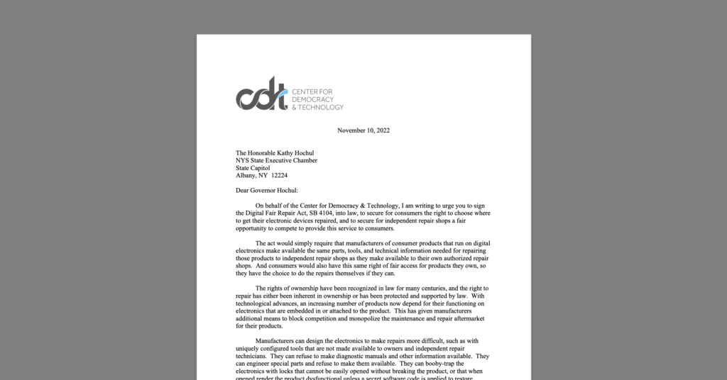 CDT sent a letter urging the New York Governor to sign the right-to-repair bill into law. White document on a grey background.