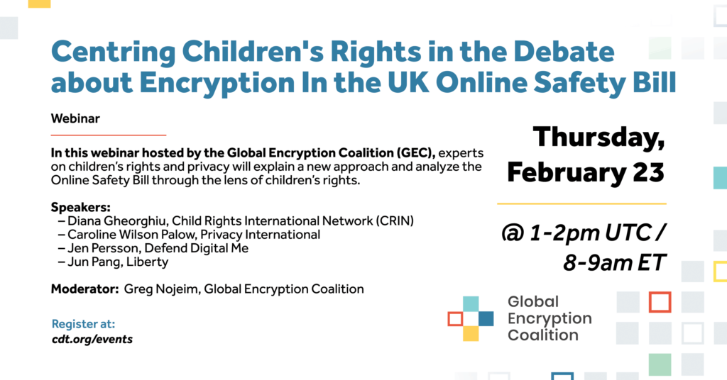 Graphic for a Global Encryption Coalition event, entitled "Centering Children's Rights in the Debate about Encryption In the UK Online Safety Bill."