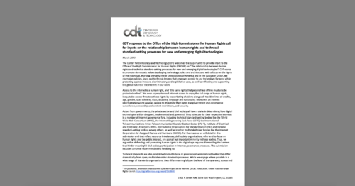 CDT response to the Office of the High Commissioner for Human Rights call for inputs on the relationship between human rights and technical standard-setting processes for new and emerging digital technologies. White document on a grey background.