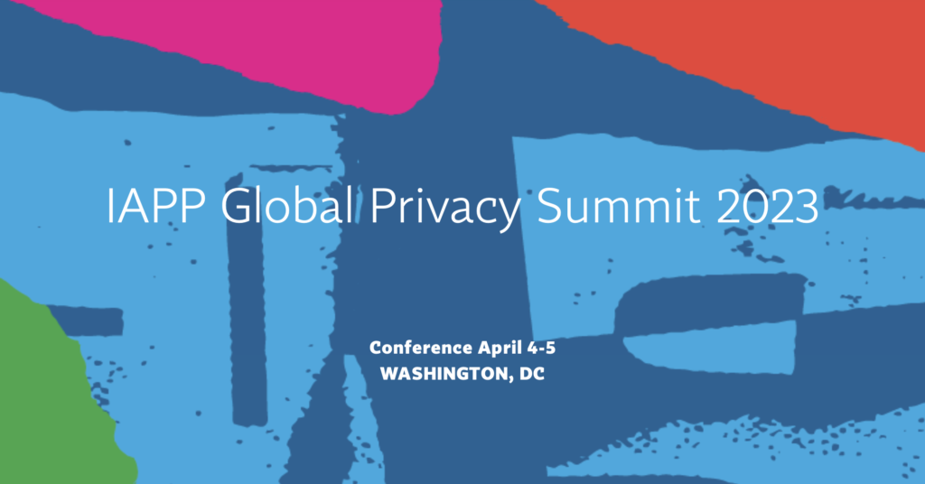 Graphic for IAPP's Global Privacy Summit 2023. White text on a background of blues, pink, orange, and green.