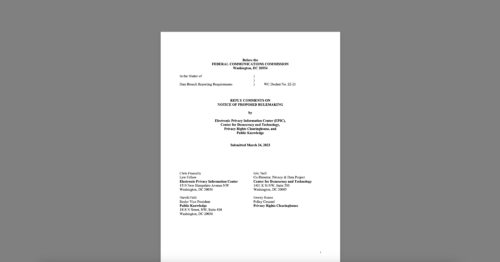 CDT Joins Others in Joint Comments Urging FCC to Prioritize Protecting Consumers from Data Breaches. White document on grey background.