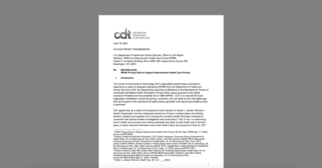 CDT Submits Comments to HHS Supporting Its Proposed Rule Limiting Law Enforcement Access to Reproductive Health Records. White document on a grey background.