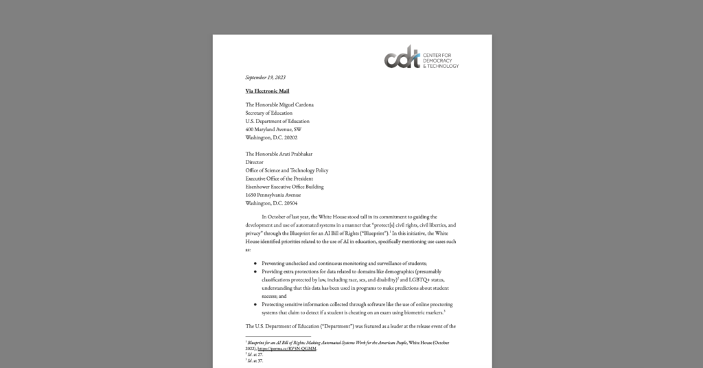 Letter to ED and the White House from Tech Policy Civil Rights and Civil Liberties Advocates Calling for Civil Rights Guidance and Enforcement Regarding EdTech and AI. White document on a grey background.