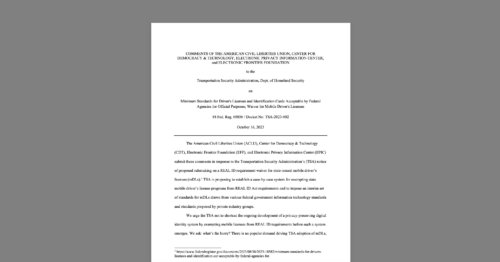 CDT Joins Civil Society Partners in Comments to the TSA on Mobile Driver’s Licenses. White document on a grey background.