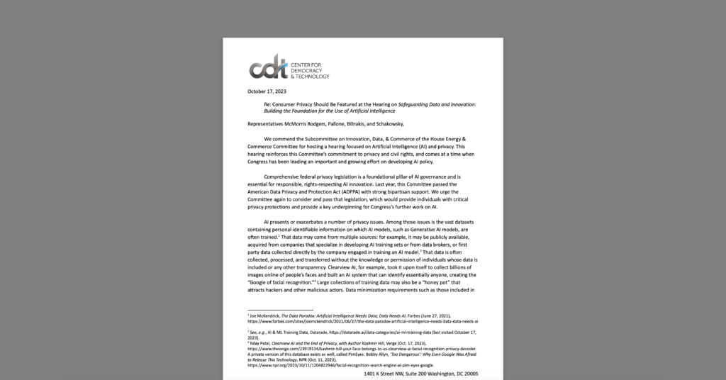 CDT Sends Letter to House Energy & Commerce Leaders on How Privacy Impacts AI. White document on a grey background.