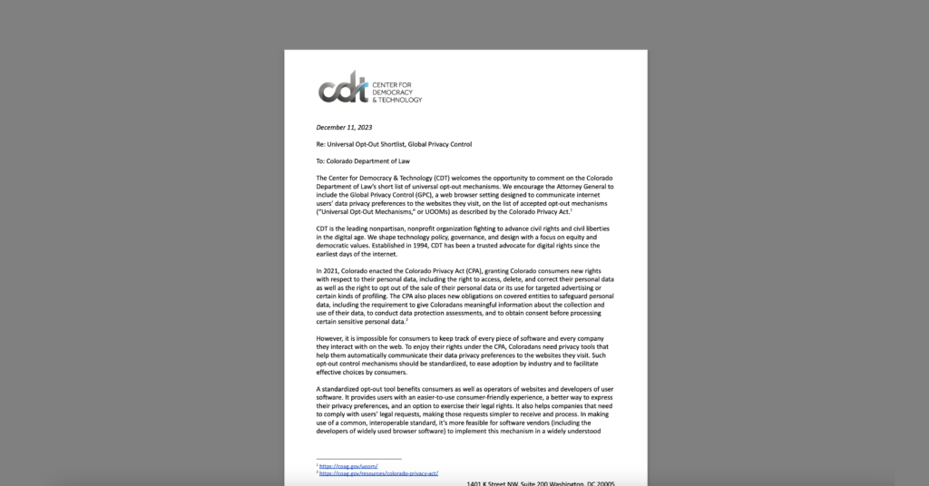 CDT Comments on Global Privacy Control and Colorado’s Universal Opt-Out Mechanisms. White document on a grey background.