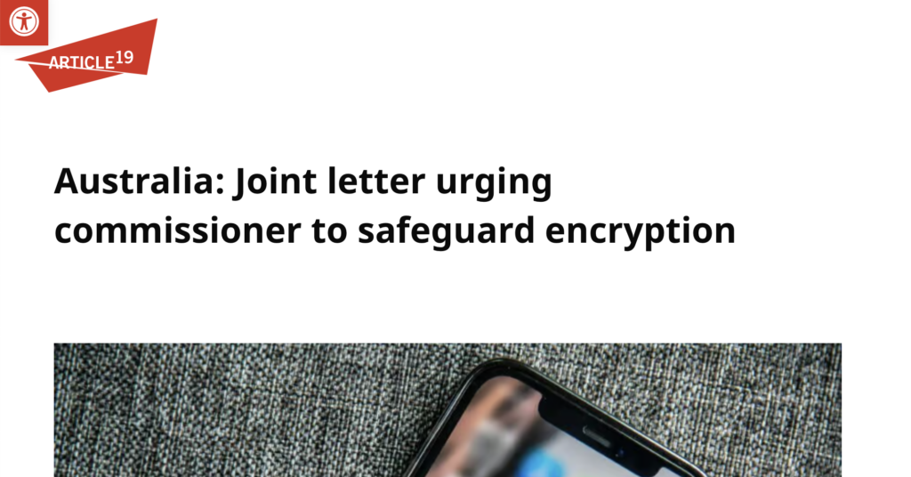 CDT Joins Civil Society Coalition Calling on Australian Government to Reconsider Threats to Encryption Privacy in Draft Online Safety Industry Standards.