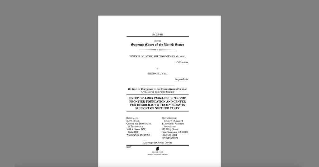 CDT and EFF File Supreme Court Amicus Brief in Murthy v. Missouri. White document on a grey background.