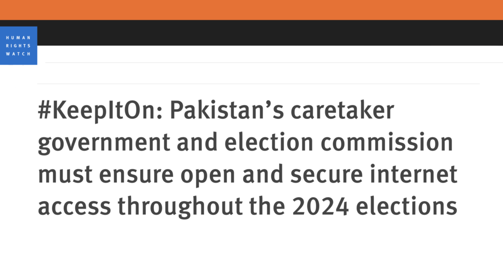 CDT Joins Letter Urging Pakistan to Ensure Open, Secure Internet Access Throughout 2024 Elections. Grey text, white background.