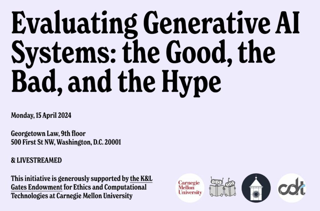 Graphic for "Evaluating Generative AI Systems: the Good, the Bad, and the Hype" featuring black text on a lavender background