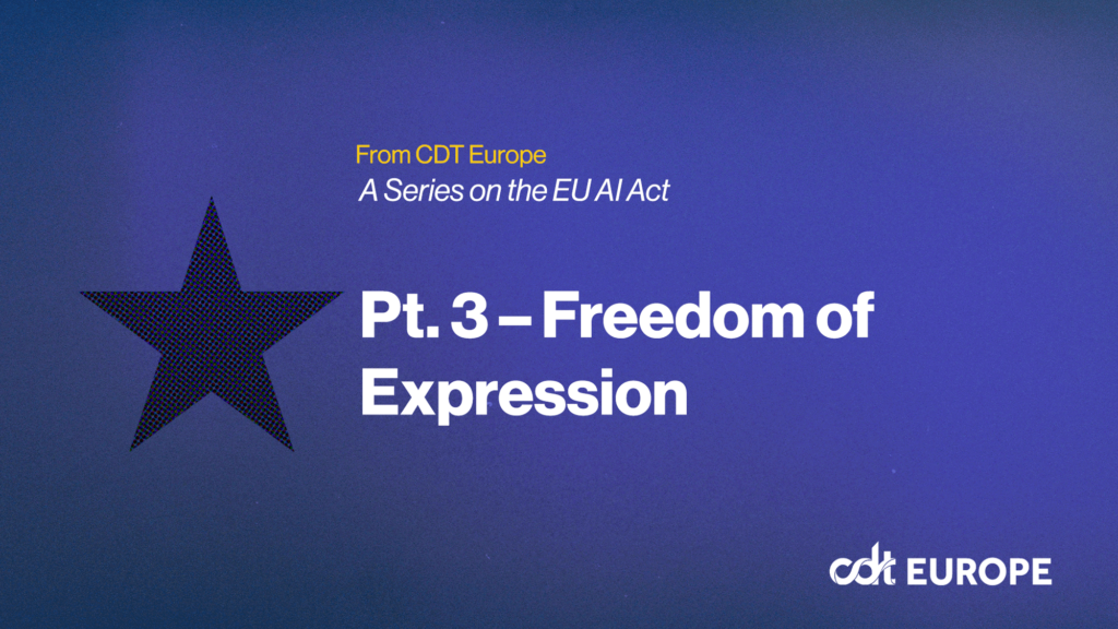 EU AI Act Brief–Pt. 3, Freedom of Expression. Dark purple gradient background, white and yellow text.