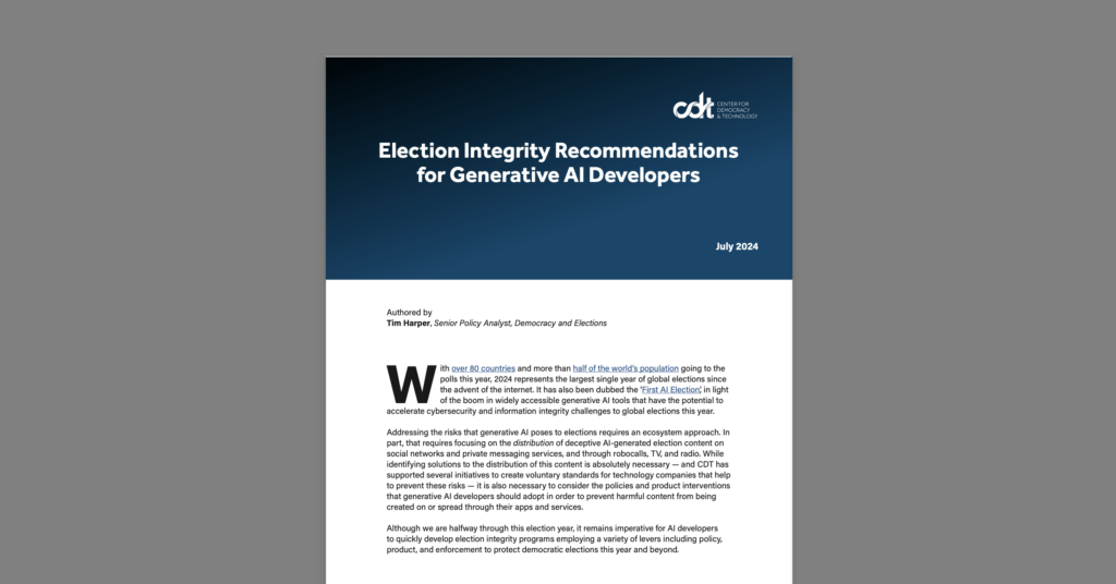 CDT Brief, entitled "Election Integrity Recommendations for Generative AI Developers." White and blue document on a grey background.