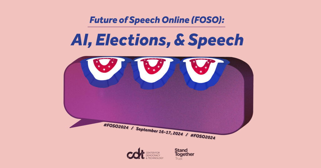 Thought bubble with patriotic decorations and text: "Future of Speech Online (FOSO): AI, Elections, & Speech. September 16-17, 2024."