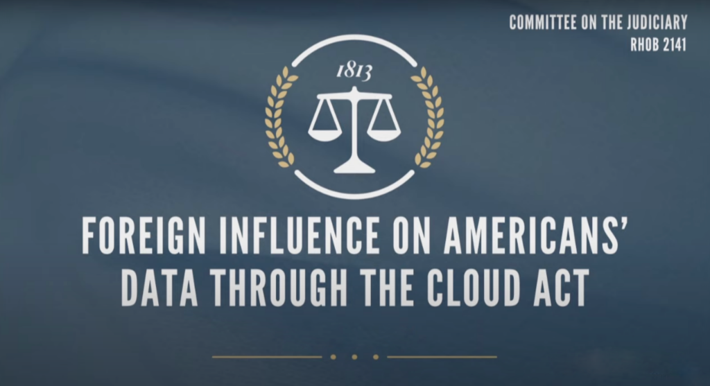 Foreign influence on American's Data Through the Cloud Act.
